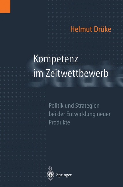 Kompetenz im Zeitwettbewerb - Helmut Drüke