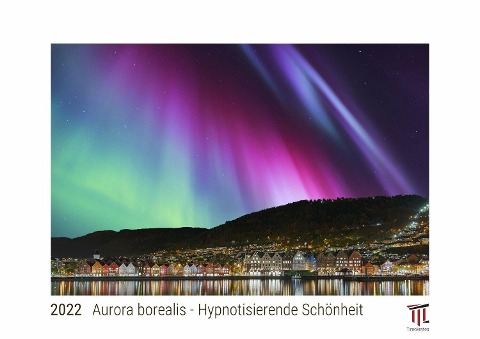 Aurora borealis - Hypnotisierende Schönheit 2022 - White Edition - Timokrates Kalender, Wandkalender, Bildkalender - DIN A4 (ca. 30 x 21 cm) - 