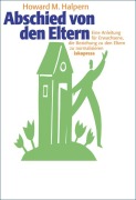 Cover-Bild zum Titel 'Abschied von den Eltern' von 'Howard M. Halpern'