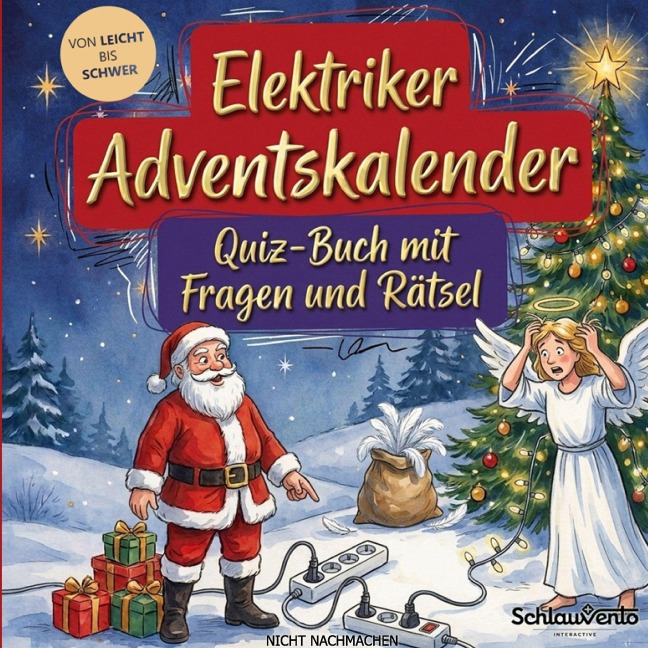 Elektriker-Adventskalender: Quiz-Buch mit Fragen und Rätsel - Schlauvento Interactive