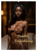 Cover-Bild zum Titel 'Dunkle Verführung (Wandkalender 2026 DIN A2 hoch), CALVENDO Monatskalender' von 'Peter R. Stuhlmann'