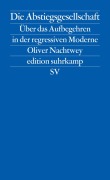Cover-Bild zum Titel 'Die Abstiegsgesellschaft' von 'Oliver Nachtwey'