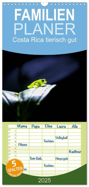 Familienplaner 2025 - Costa Rica tierisch gut mit 5 Spalten (Wandkalender, 21 x 45 cm) CALVENDO - Uwe Bergwitz