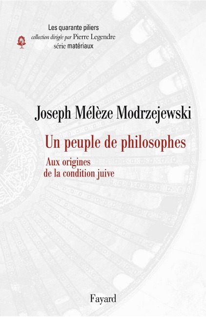 Un peuple de philosophes - Joseph Mélèze-Modrzejewski
