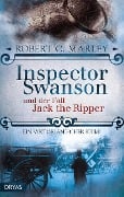 Cover-Bild zum Titel 'Inspector Swanson und der Fall Jack the Ripper' von 'Robert C. Marley'