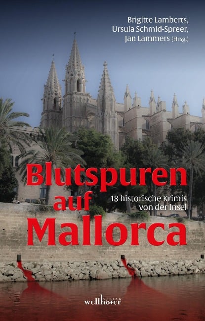 Blutspuren auf Mallorca - Brigitte Lamberts, Mark Jischinski, Hedy Loewe, Fenna Williams, Petra Scheuermann