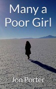 Cover-Bild zum Titel 'Many a Poor Girl' von 'Jon Porter'