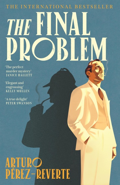 The Final Problem - Arturo Pérez-Reverte