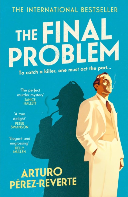 The Final Problem - Arturo Pérez-Reverte