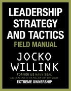 Cover-Bild zum Titel 'Leadership Strategy and Tactics' von 'Jocko Willink'