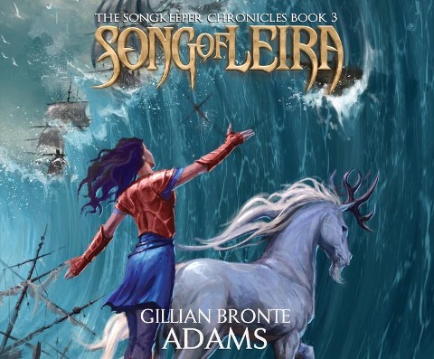 Song of Leira - Gillian Bronte Adams