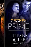 Cover-Bild zum Titel 'Broken Prime (Prime Series, #1)' von 'Tiffany Allee'