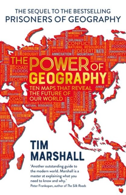 The Power of Geography - Tim Marshall