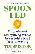 Cover-Bild zum Titel 'Spoon-Fed' von 'Tim Spector'