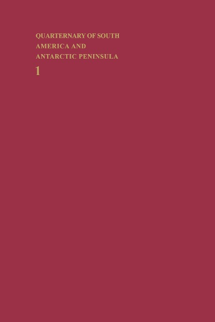 Quaternary of South America and Antarctic Peninsula 1983 - 