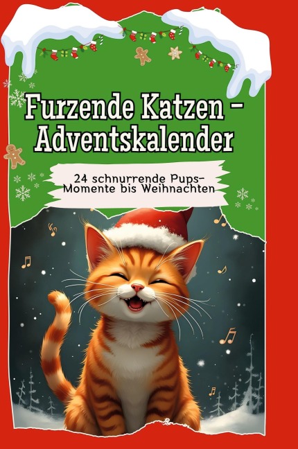 Furzende Katzen-Adventskalender - Felix Hartmann