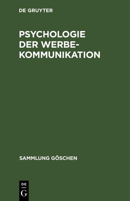 Psychologie der Werbekommunikation - 