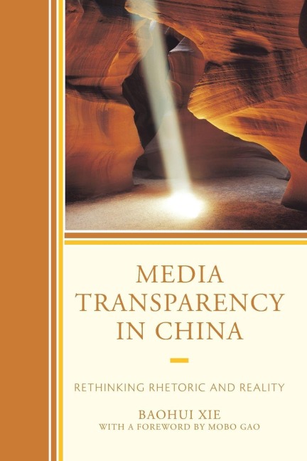 Media Transparency in China - Baohui Xie