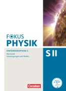 Cover-Bild zum Titel 'Fokus Physik Sekundarstufe II Ausgabe C. Einführungsphase Mechanik. Schülerbuch' von 'Peter Ackermann, Stefan Burzin, Ralf Böhlemann, Bardo Diehl, Jochen Dörr'