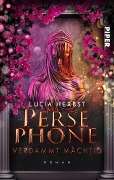 Persephone: Verdammt mächtig - Lucia Herbst
