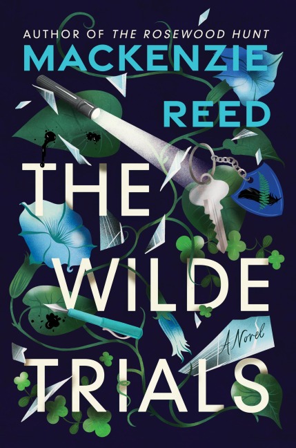 The Wilde Trials - Mackenzie Reed