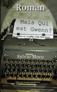 Cover-Bild zum Titel 'Mais qui est Gwenn ?' von 'Sylvio Moro'