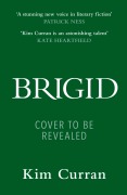 Cover-Bild zum Titel 'Brigid' von 'Kim Curran'
