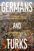 Cover-Bild zum Titel 'Germans and Turks' von 'Stefan Ihrig'