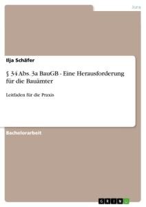 § 34 Abs. 3a BauGB - Eine Herausforderung für die Bauämter - Ilja Schäfer