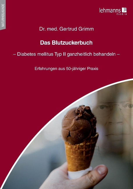 Das Blutzuckerbuch - Gertrud Grimm