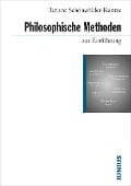 Cover-Bild zum Titel 'Philosophische Methoden zur Einführung' von 'Tatjana Schönwälder-Kuntze'