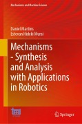 Cover-Bild zum Titel 'Mechanisms-Synthesis and Analysis with Applications in Robotics' von 'Daniel Martins, Estevan Hideki Murai'