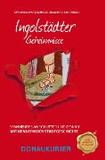Cover-Bild zum Titel 'Ingolstädter Geheimnisse' von 'Eva-Maria Bast, Elena Oliveira, Heike Thissen'