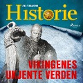 Vikingenes ukjente verden - All Verdens Historie