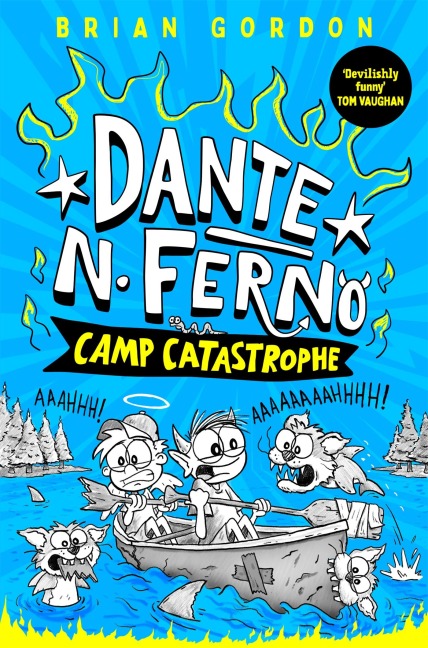 Dante N. Ferno: Camp Catastrophe - Brian Gordon