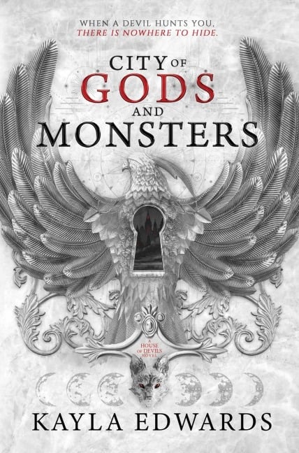 City of Gods and Monsters - Kayla Edwards