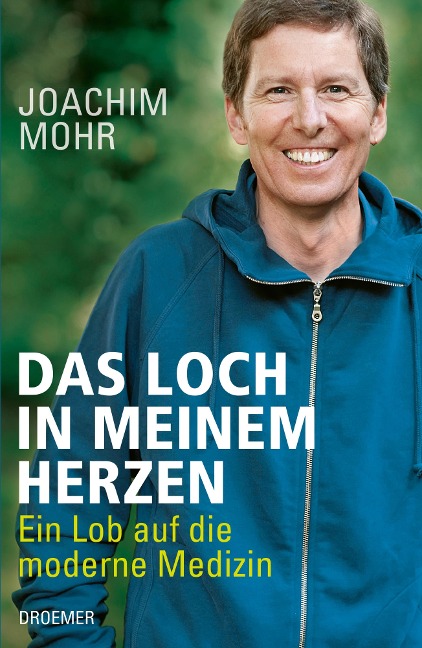 Das Loch in meinem Herzen - Joachim Mohr