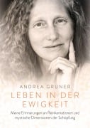 Cover-Bild zum Titel 'Leben in der Ewigkeit' von 'Andrea Gruner'