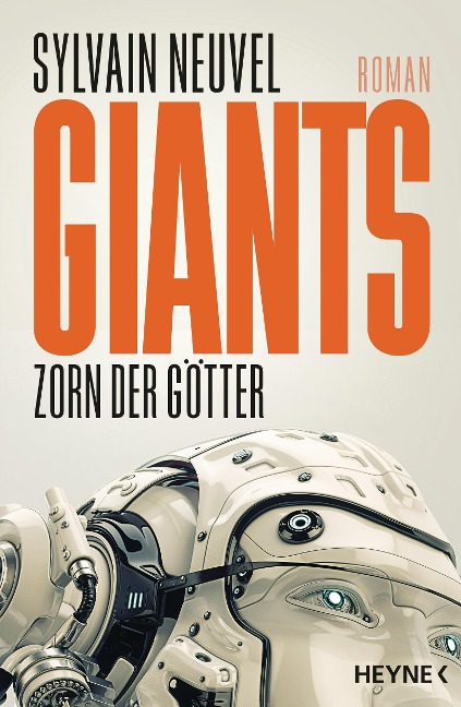 Giants - Zorn der Götter - Sylvain Neuvel