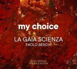My Choice - Paolo/La Gaia Scienza Beschi