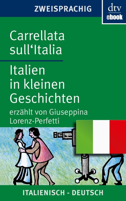 Carrellata sull'Italia Italien in kleinen Geschichten - 