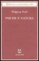 Psiche e natura - Wolfgang Pauli