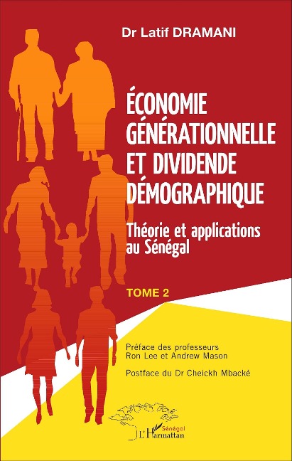 Économie générationnelle et dividende démographique - Dramani Latif Dramani