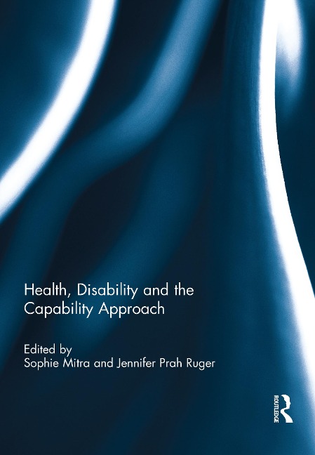 Health, Disability and the Capability Approach - 