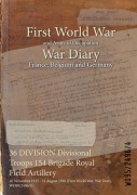 Cover-Bild zum Titel '36 DIVISION Divisional Troops 154 Brigade Royal Field Artillery' von ''