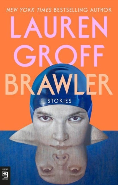 Brawler - Lauren Groff