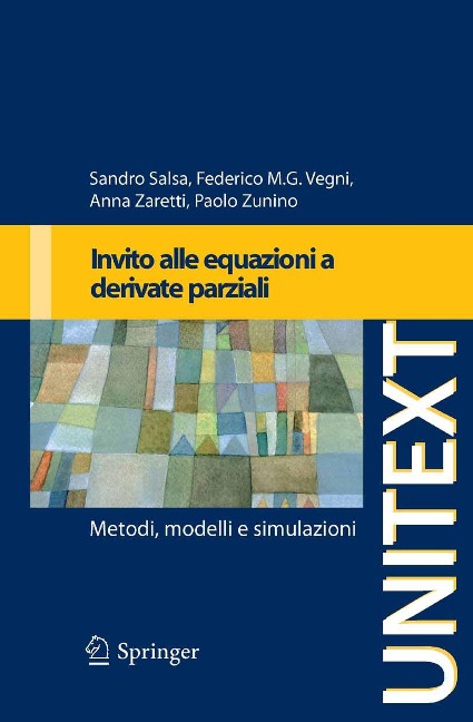Invito alle equazioni a derivate parziali - Sandro Salsa, Federico Vegni, Anna Zaretti, Paolo Zunino