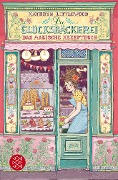 Die Glücksbäckerei - Das magische Rezeptbuch - Kathryn Littlewood