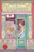 Die Glücksbäckerei - Das magische Rezeptbuch - Kathryn Littlewood