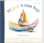 Cover-Bild zum Titel 'Mit Jesus in einem Boot' von 'Petra Klippel'
